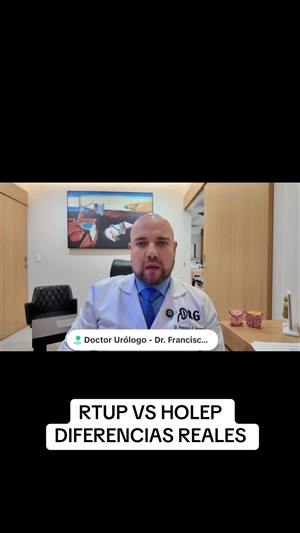 RTU vs HoLEP: la diferencia que sí importa